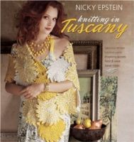 Nicky Epstein Knitting in Tuscany